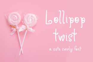 Lollipop Twist: Why This Swirly, Playful Font Is Reshaping Creative Expression in a Digital-First World