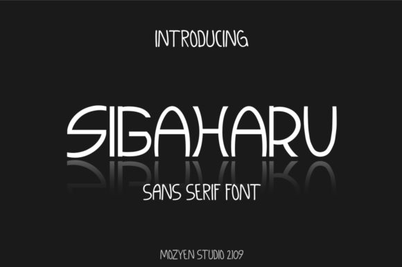 Sigaharu: A Sans Serif Font with Distinctive Character